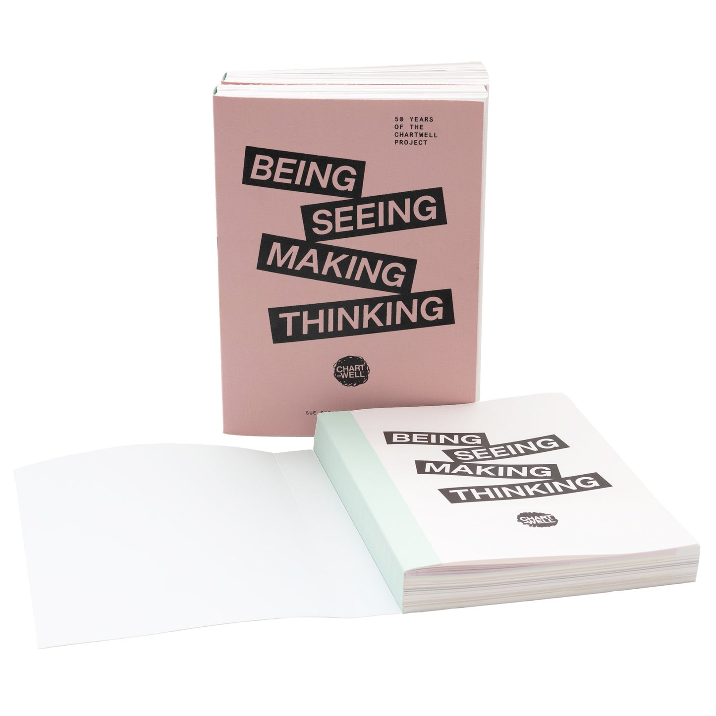 PRE-ORDER Being, Seeing, Making, Thinking: 50 Years of the Chartwell Project