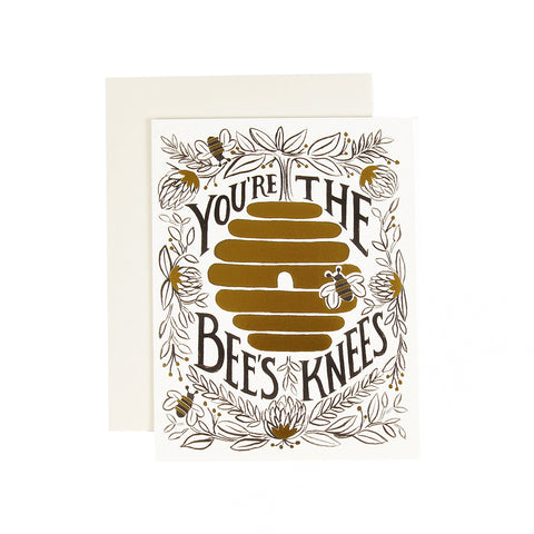 You're the Bees Knees Greeting Card