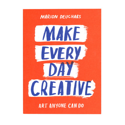 Make Every Day Creative