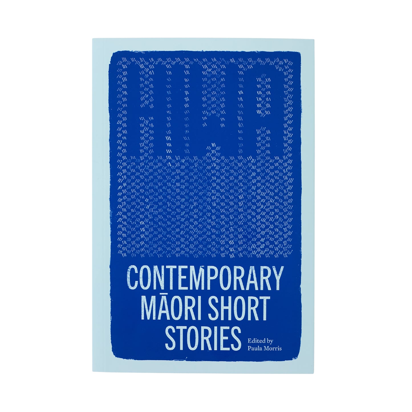 Hiwa: Contemporary Māori Short Stories