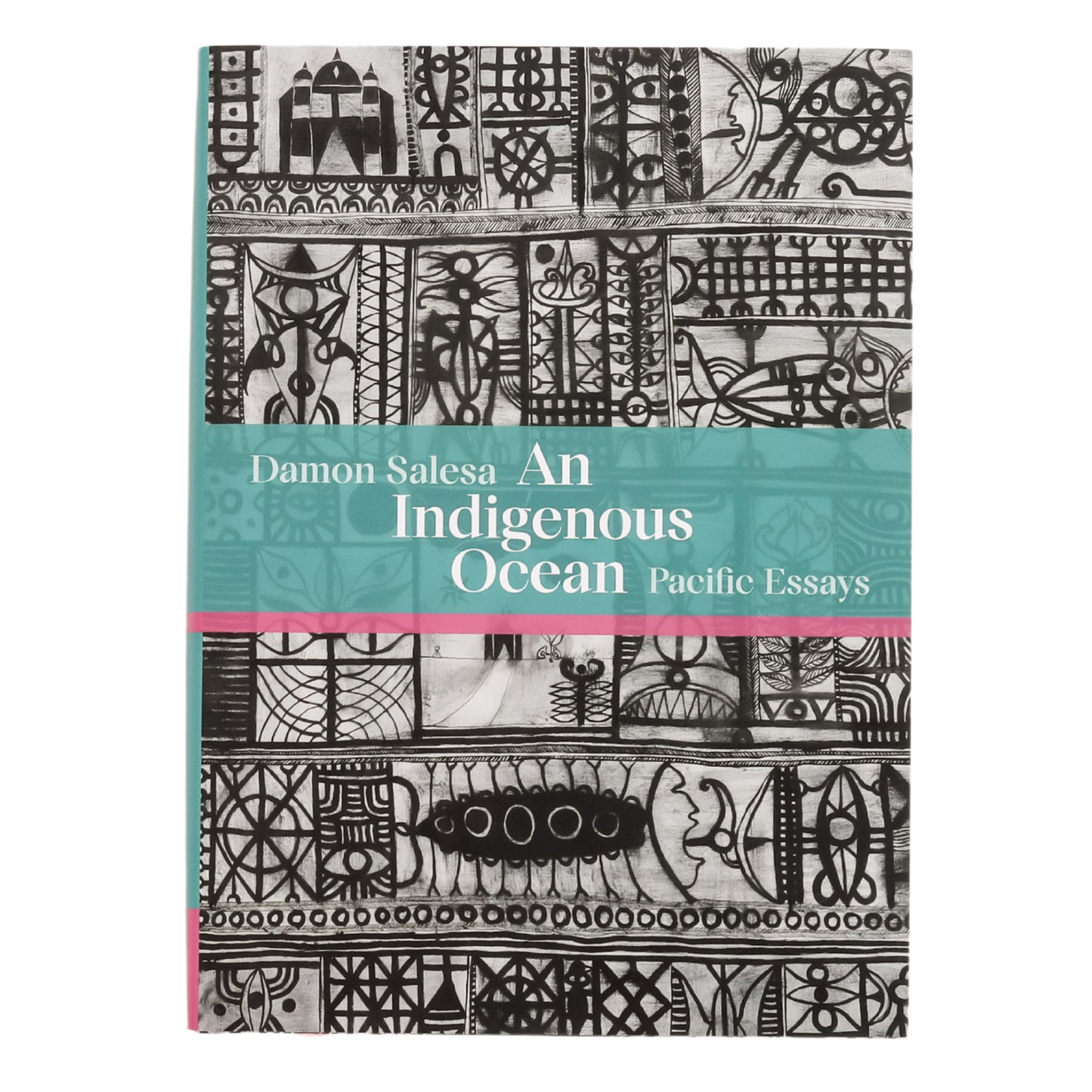 An Indigenous Ocean: Pacific Essays