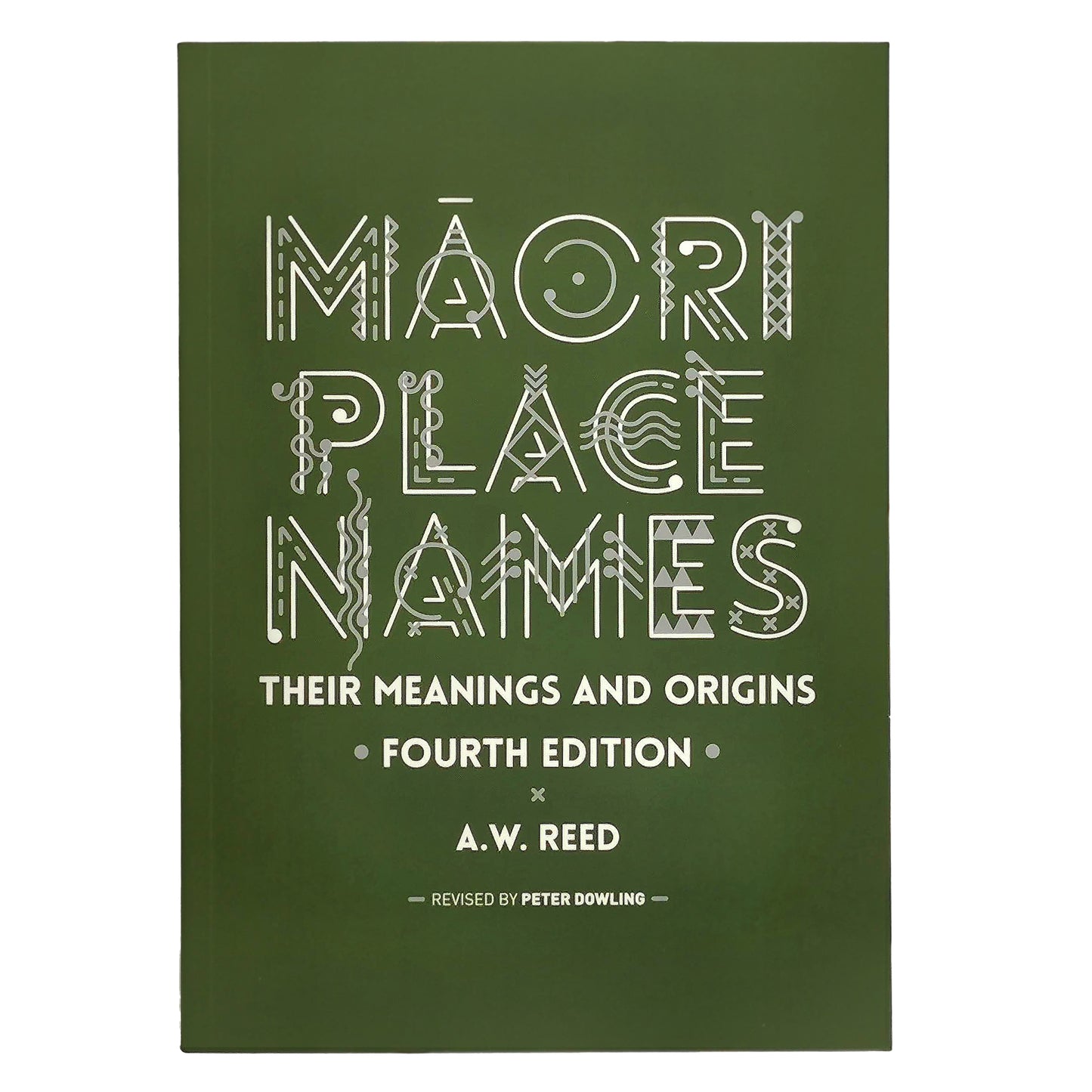 Māori Place Names: Their Meanings and Origins