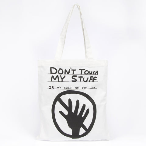 Don't Touch My Stuff Tote