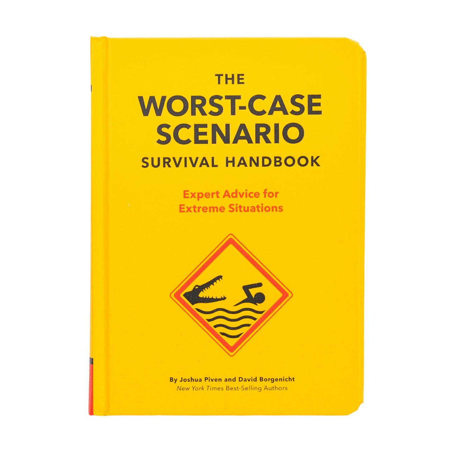 The Worst Case Scenario: Survival Handbook