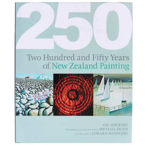 250 Years of New Zealand Painting