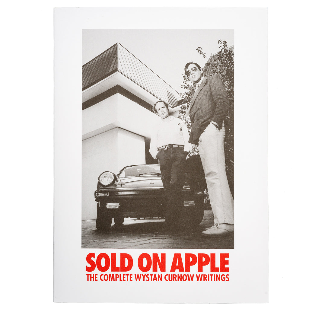 Sold on Apple: The Complete Wynstan Curnow Writings